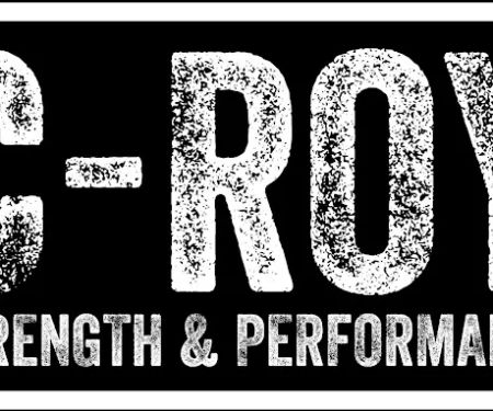 C-Roy Strength & Performance