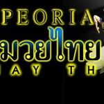 Peoria Muay Thai