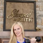 Shaped by Faith