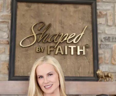 Shaped by Faith