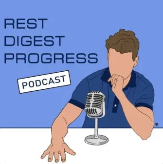 Rest, Digest and Progress Podcast Picture 1