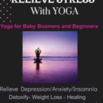 Yoga for Baby Boomers & Beginners