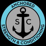 Anchored Strength & Conditioning