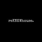 reKNEWhouse.